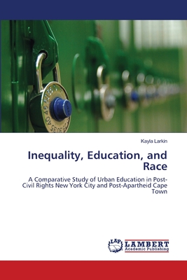 غلاف كتاب Inequality, Education, and Race