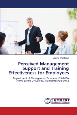 Perceived Management Support and Training Effectiveness for Employees