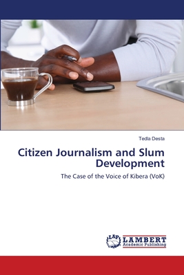 غلاف كتاب Citizen Journalism and Slum Development