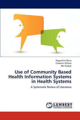 Use of Community Based Health Information Systems in Health Systems