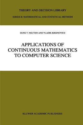 Applications of Continuous Mathematics to Computer Science