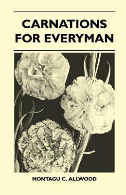 غلاف كتاب Carnations For Everyman
