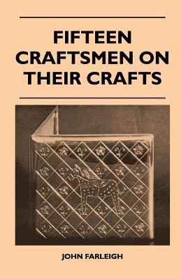 غلاف كتاب Fifteen Craftsmen On Their Crafts