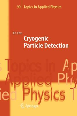 Cryogenic Particle Detection