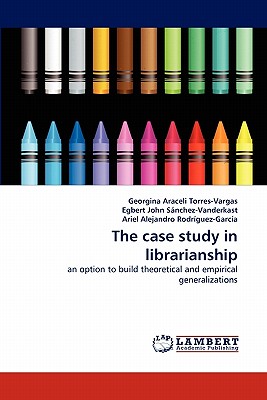 غلاف كتاب The case study in librarianship