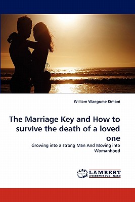 غلاف كتاب The Marriage Key and How to survive the death of a loved one