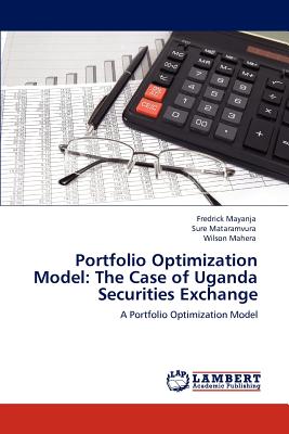 Portfolio Optimization Model: The Case of Uganda Securities Exchange