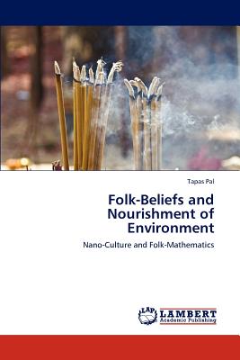 Folk-Beliefs and Nourishment of Environment