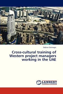 غلاف كتاب Cross-Cultural Training of Western Project Managers Working in the Uae