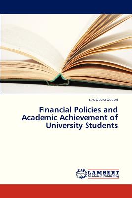 غلاف كتاب Financial Policies and Academic Achievement of University Students