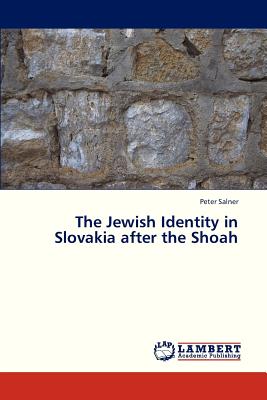 غلاف كتاب The Jewish Identity in Slovakia After the Shoah