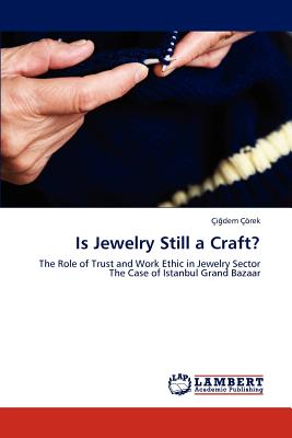 غلاف كتاب Is Jewelry Still a Craft?