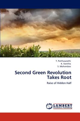 Second Green Revolution Takes Root