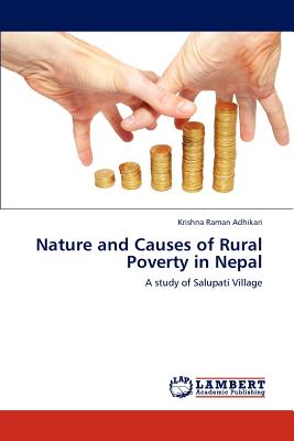 Nature and Causes of Rural Poverty in Nepal