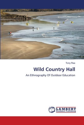 غلاف كتاب Wild Country Hall