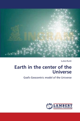 Earth in the center of the Universe