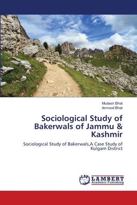غلاف كتاب Sociological Study of  Bakerwals of Jammu & Kashmir