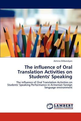 غلاف كتاب The influence of Oral Translation Activities on Students' Speaking