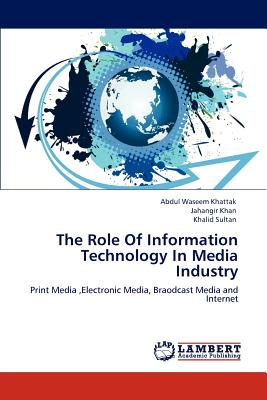 غلاف كتاب The Role Of Information Technology In Media Industry