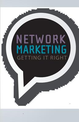 غلاف كتاب Network Marketing : Getting It Right