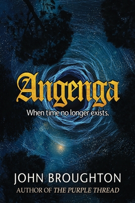 Angenga: The Disappearance Of Time