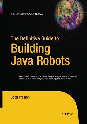 The Definitive Guide to Building Java Robots