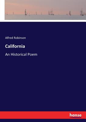 California :An Historical Poem