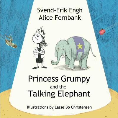 غلاف كتاب Princess Grumpy and the Talking Elephant