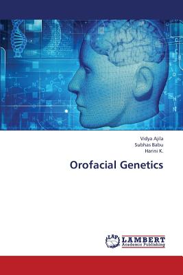 Orofacial Genetics