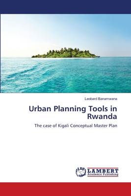 غلاف كتاب Urban Planning Tools in Rwanda