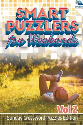 غلاف كتاب Smart Puzzlers for Weekends Vol 2: Sunday Crossword Puzzles Edition
