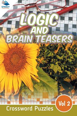 غلاف كتاب Logic and Brain Teasers Crossword Puzzles Vol 2