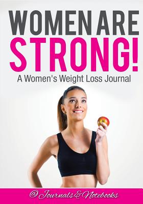 Women ARE Strong! A Women
