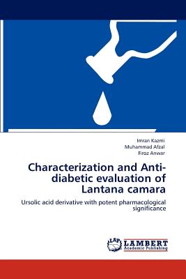 Characterization and Anti-diabetic evaluation of Lantana camara