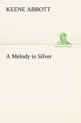 غلاف كتاب A Melody in Silver