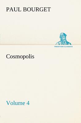 Cosmopolis - Volume 4