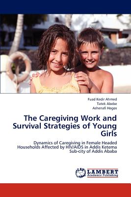 غلاف كتاب The Caregiving Work and Survival Strategies of Young Girls