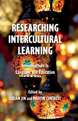 غلاف كتاب Researching Intercultural Learning : Investigations in Language and Education