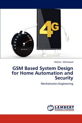 غلاف كتاب GSM Based System Design for Home Automation and Security