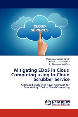 Mitigating Edos in Cloud Computing Using In-Cloud Scrubber Service