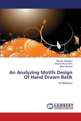 An Analyzing Motifs Design of Hand Drawn Batik