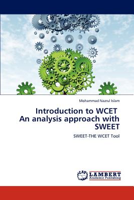 Introduction to WCET   An analysis approach with SWEET