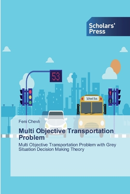 Multi Objective Transportation Problem