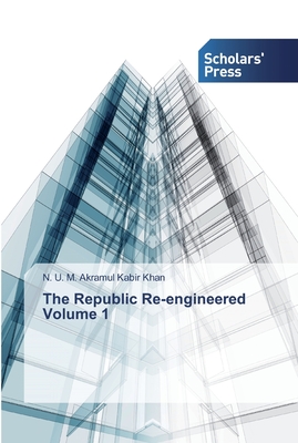 غلاف كتاب The Republic Re-engineered Volume 1