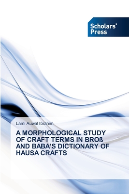 A MORPHOLOGICAL STUDY OF CRAFT TERMS IN BROك AND BABA