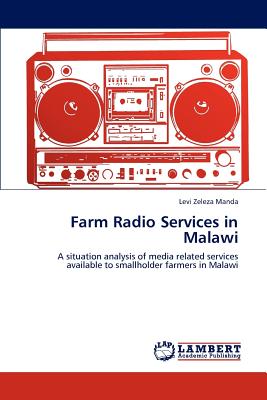 غلاف كتاب Farm Radio Services in Malawi