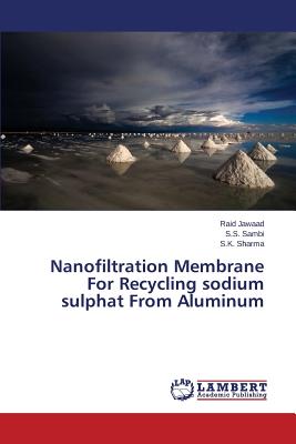 Nanofiltration Membrane For Recycling sodium sulphat From Aluminum