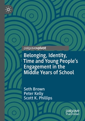 Belonging, Identity, Time and Young People
