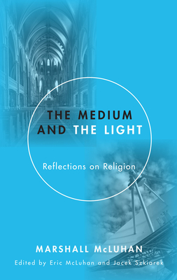 غلاف كتاب The Medium and the Light