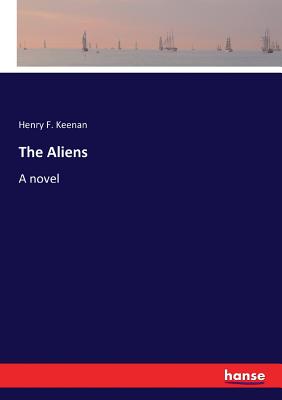غلاف كتاب The Aliens:A novel